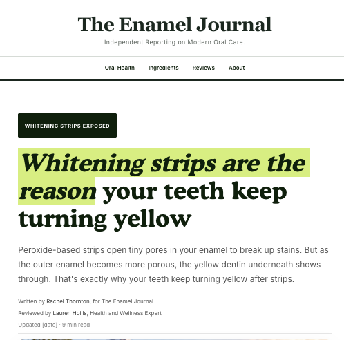 Whitening strips are the reason your teeth keep turning yellow